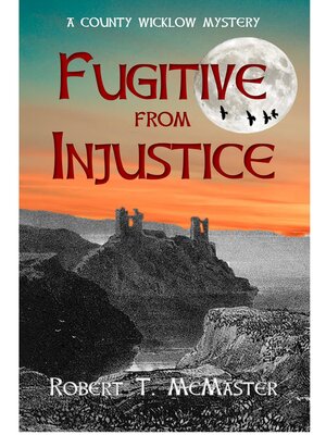 cover image of Fugitive from Injustice